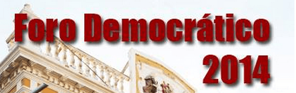 Foro Democrático 2014