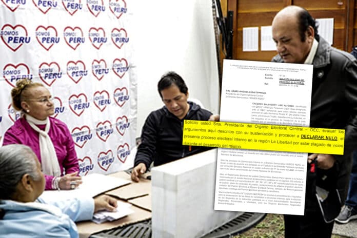 Controversia y Pedido de Nulidad en las Elecciones de Somos Perú en La Libertad