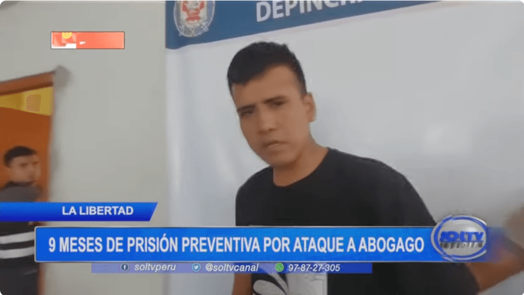 Prisión Preventiva en Chepén: Nueve Meses para el Sospechoso de Atacar a un Abogado