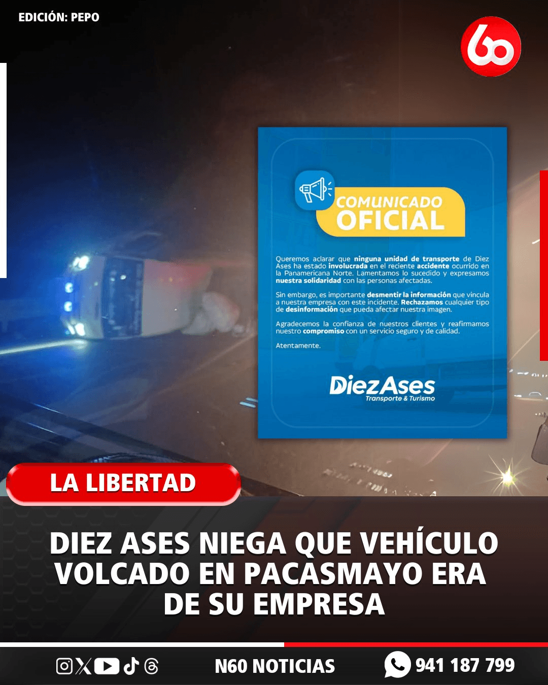 Accidente en Panamericana: Diez Ases niega vínculo