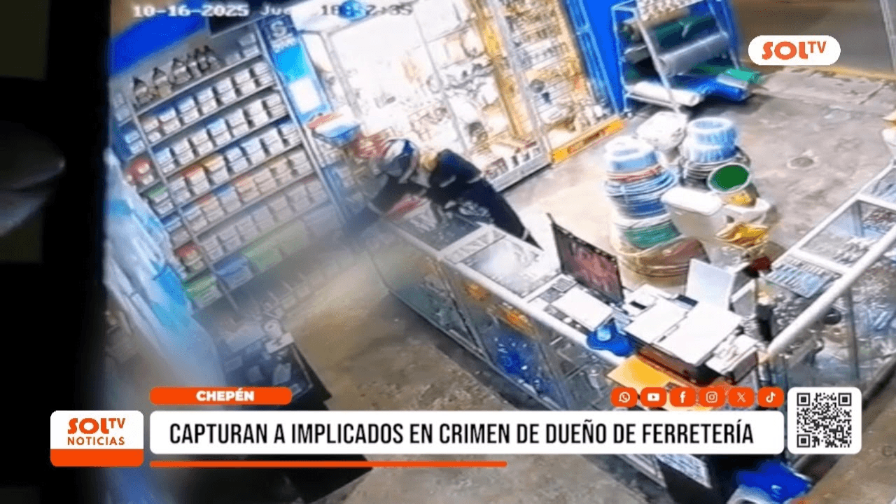 Asesinato en Chepén: detienen implicados en crimen de ferretero