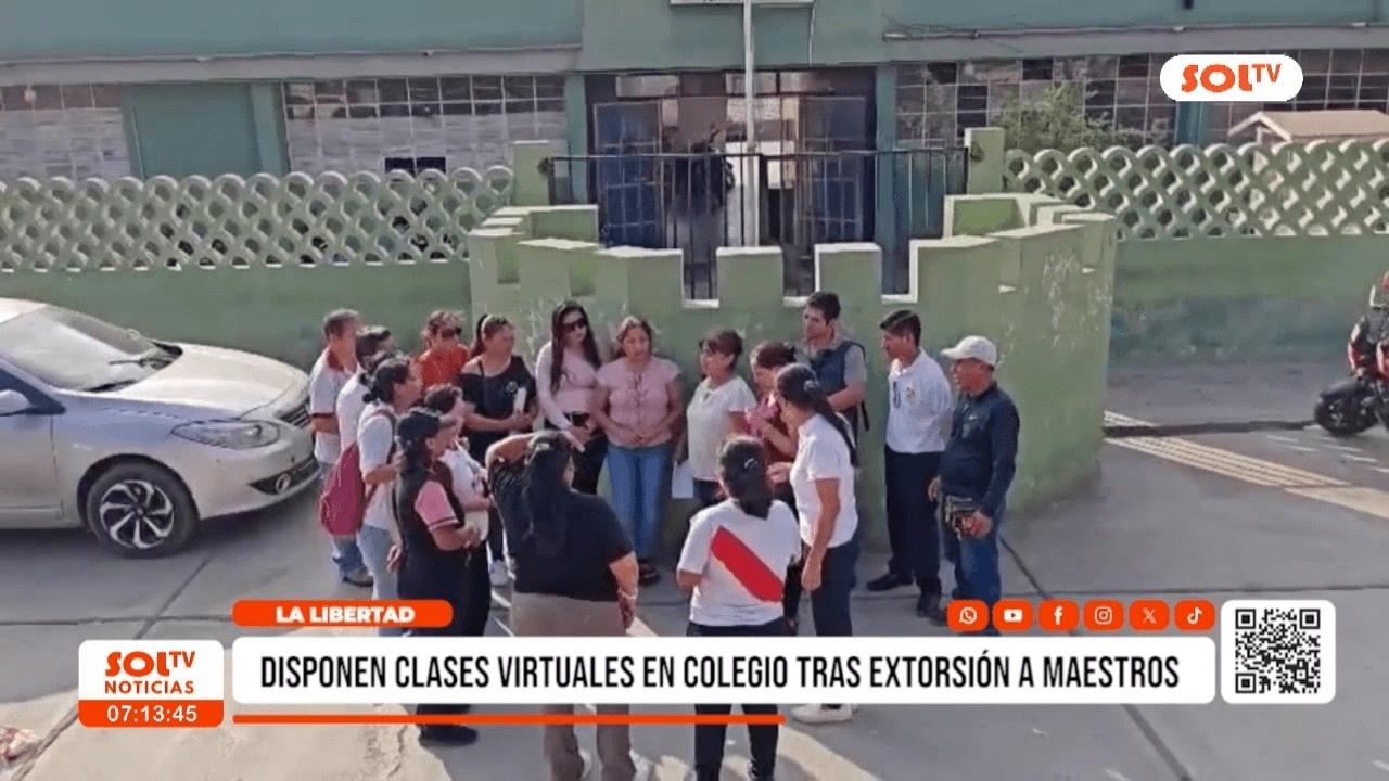 Colegio de Chepén pasa a clases virtuales por extorsión