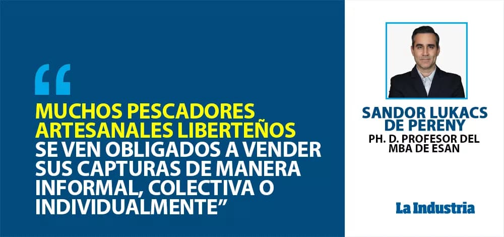 Análisis del Sector Pesquero en La Libertad: Desafíos y Sostenibilidad