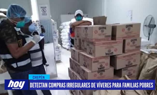 Chepén: Irregularidades en Víveres para Familias Pobres