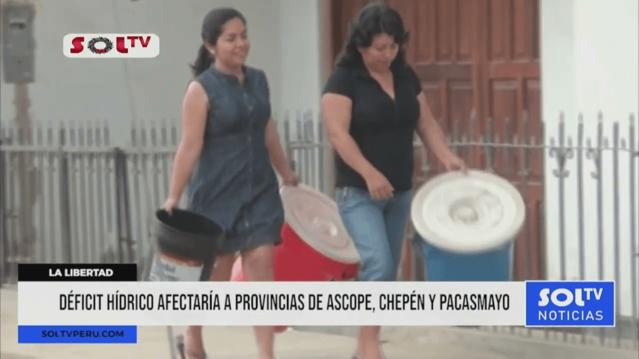 Déficit Hídrico en La Libertad: Alerta para Pacasmayo