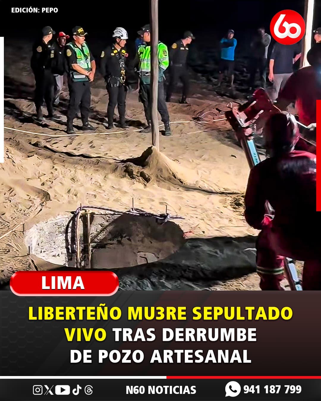 Trabajador Sepultado Vivo en Pozo de 11 Metros en Chancay