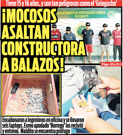 Mocosos crean sanguinaria banda para asaltar constructora a balazos
