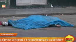 ¿El Ejército como salvavidas de la delincuencia en La Libertad?