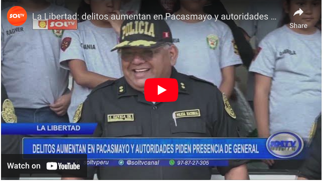Incremento de Delincuencia en Pacasmayo: Un Llamado a la Acción para Mejorar la Seguridad