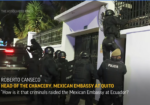 Ruptura Diplomática entre México y Ecuador: La Polémica Incursión en la Embajada