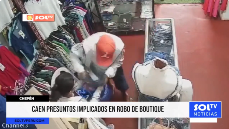 Capturan a Presuntos Ladrones de Boutique en Chepén: Policía Recupera Bienes Robados Capturan a Presuntos Ladrones de Boutique en Chepén: Policía Recupera Bienes Robados