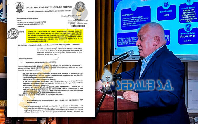 Alcalde de Chepén solicita remover a director de Sedalib